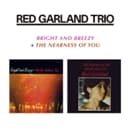 The Red Trio Garland - Bright And Breezy | The Nearness To You (CD)