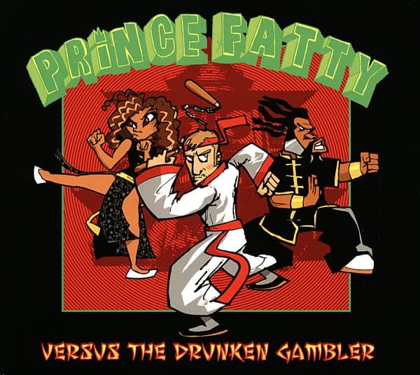 Prince Fatty - Versus The Drunken Gambler (CD)
