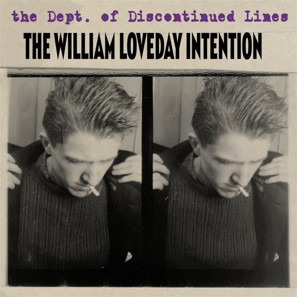 The William Loveday Intention - The Dept. Of Discontinued Lines (4 CD)