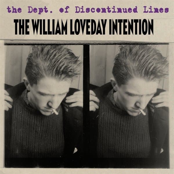 The William Loveday Intention - The Dept. Of Discontinued Lines (4 CD)