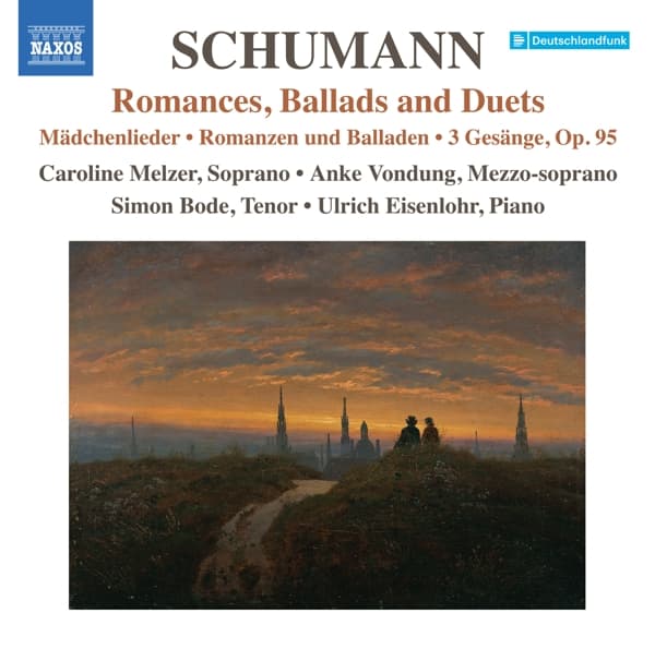 Caroline Melzer, Anke Vondung, Simon Bode, Ulrich Eisenlohr - Schumann: Romances, Ballads And Duets (Mädchenlieder | Romanzen Und Balladen | 3 Gesänge, Op. 95) (CD)