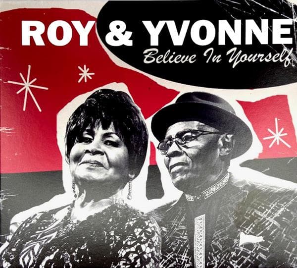 Roy & Yvonne - Believe In Yourself (CD)