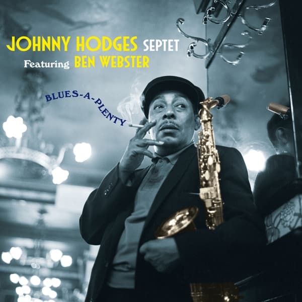 Johnny Hodges Septet featuring Ben Webster - Blues-A-Plenty (CD)