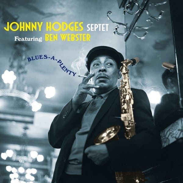Johnny Hodges Septet featuring Ben Webster - Blues-A-Plenty (CD)