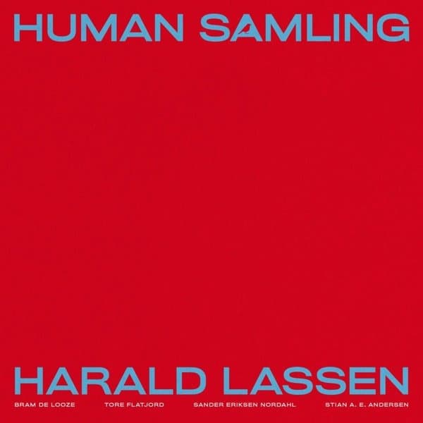 Harald Lassen & Bram De Looze - Human Samling (LP)