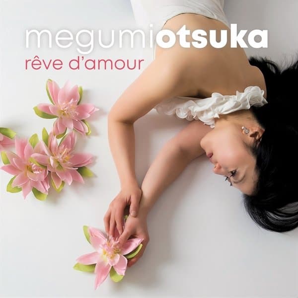 Megumi Otsuka - Rêve D'Amour (CD)