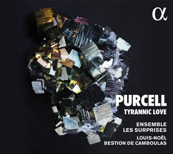Ensemble Les Surprises, Louis-Noël Bestion de Camboulas - Purcell: Tyrannic Love (CD)