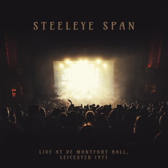 Steeleye Span - Live De Montfort Hall - Leicester 1977