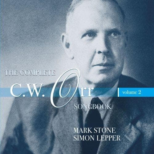 Mark Stone & Simon Lepper - The Complete C.W. Orr Songbook Volume 2 (CD)