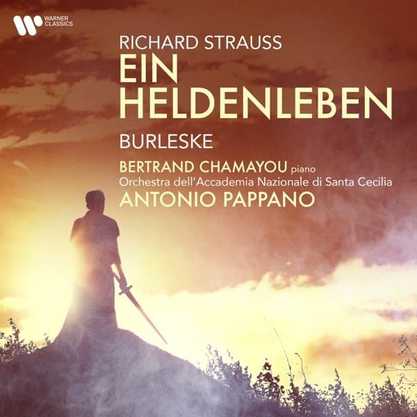 Betrand Chamayou, Orchestra Dell'Academia Nazionale Di Santa Cecelia, Antonio Pappano - Strauss: Ein Heldenleben/Burleske (CD)