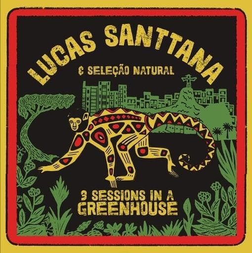 Lucas Santtana - 3 Sessions In A Greenhouse (LP)