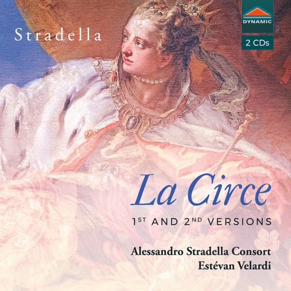 Alessandro Stradella Consort, Estévan Velardi - Stradella: La Cice - 1st And 2nd Versions (2 CD)