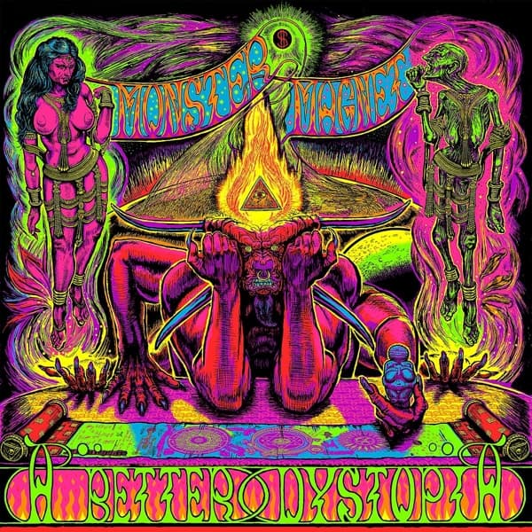 Monster Magnet - A Better Dystopia (2 LP)