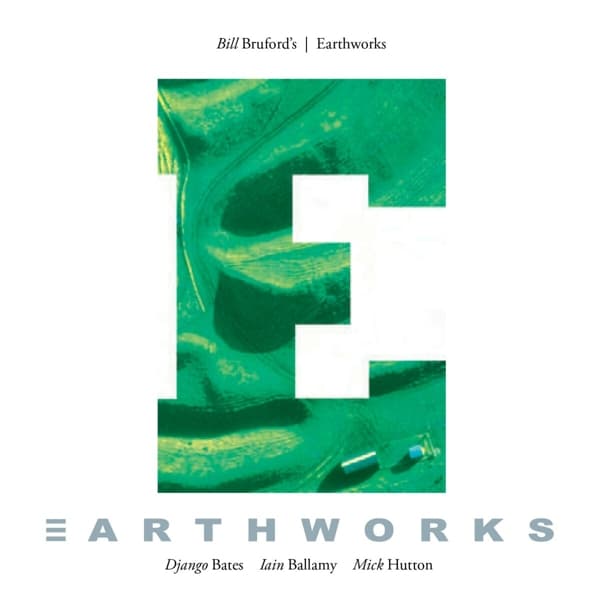 Bill Bruford's Earthworks - Earthworks Complete (CD) (Reissue)
