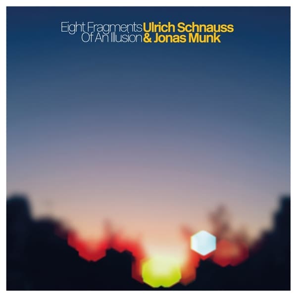 Ulrich Schnauss & Jonas Munk - Eight Fragments Of An Illusion (CD)
