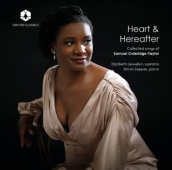 Elizabeth Llewellyn & Simon Lepper - Heart & Hereafter - Collected songs of Samuel Coleridge-Taylor (CD)