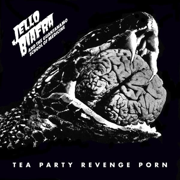 Jello Biafra And The Guantanamo School Of Medicine - Tea Party Revenge Porn (LP)