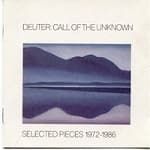 Deuter - Call Of The Unknown. Selected Pieces 1972-1988 (2 CD)