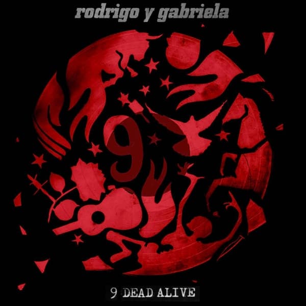Rodrigo Y Gabriela - 9 Dead Alive (CD)
