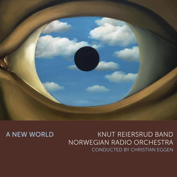 Knut Reiersrud Band, Kringkastingsorkestret, Christian Eggen - A New World (CD)