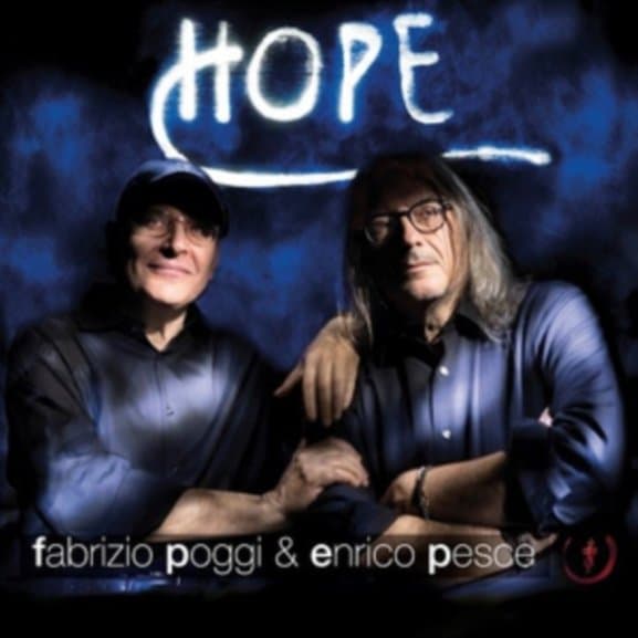 Fabrizio Poggi & Enrico Pesce - Hope (CD)