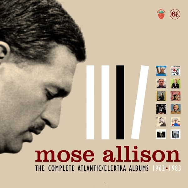 Mose Allison - The Complete Atlantic/Elektra Albums 1962-1983 (6 CD)