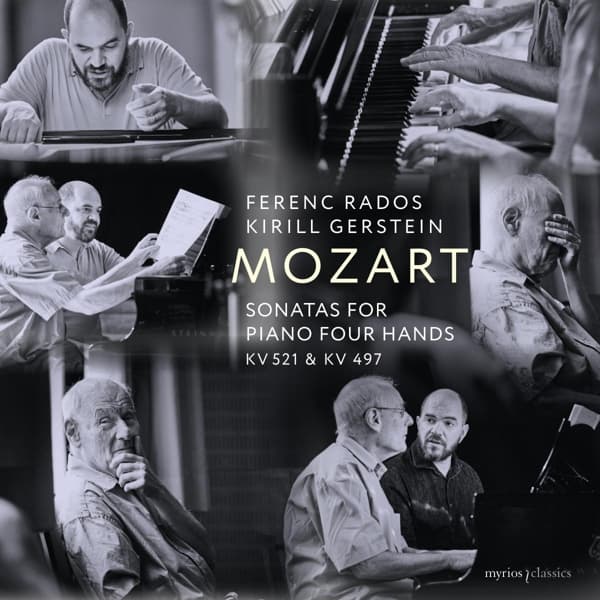 Ferenc Rados, Kirill Gerstein - Mozart: Sonatas For Piano Four Hands (CD)