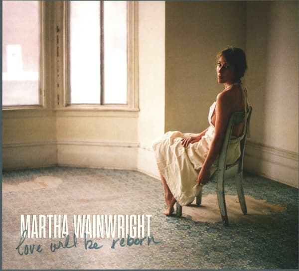 Martha Wainwright - Love Will Be Reborn (CD)