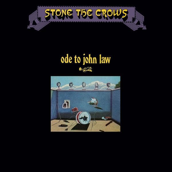 Stone The Crows - Ode To John Law