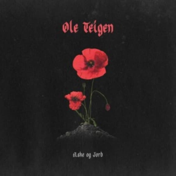Ole Teigen - Aske Og Jord (LP) (Limited Edition)