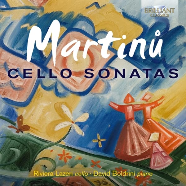 Riviera Lazeri, David Boldrini - Martinů: Cello Sonatas (CD)