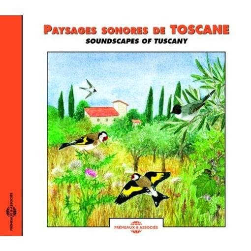 Bernard Fort - Paysages Sonores De Toscane [Soundscapes Of Tuscany] (CD)