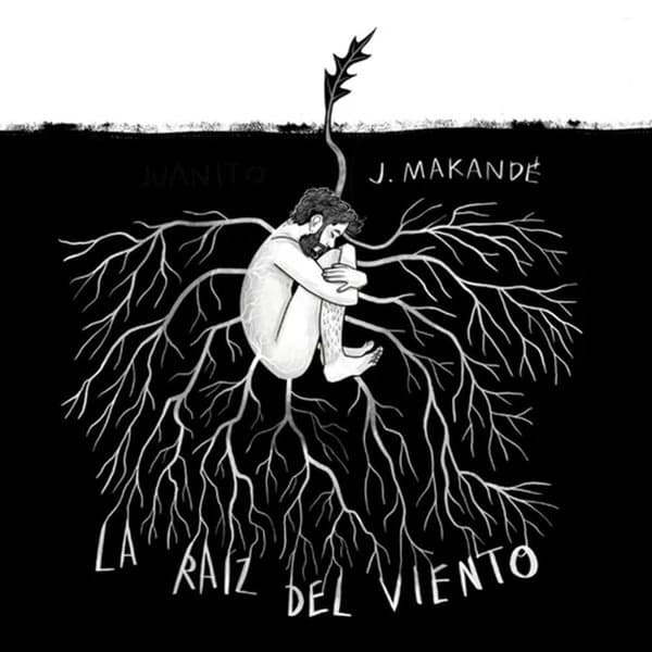 Juanito Makandé - La Raíz Del Viento (LP) (Limited Edition)