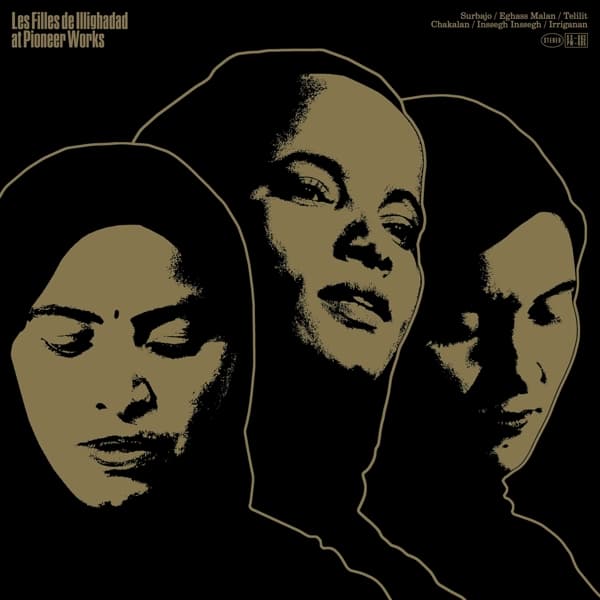 Les Filles De Illighadad - At Pioneer Works (CD)