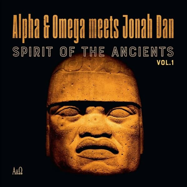 Alpha & Omega Vs Jonah Dan - Spirit Of The Ancients Vol.1 (LP)