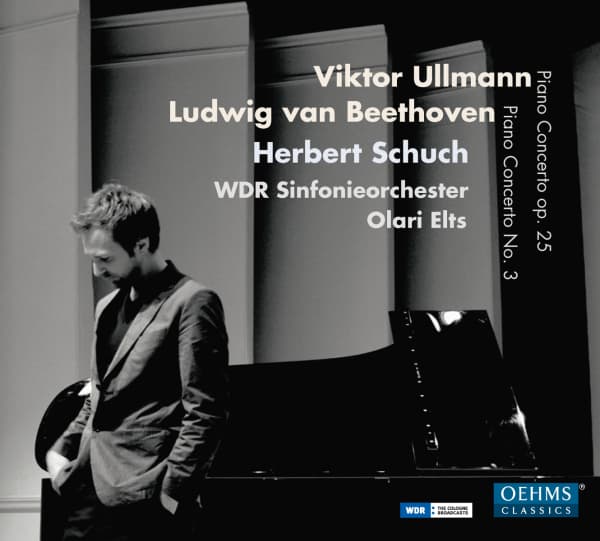 Herbert Schuch, WDR Sinfonieorchester Köln, Olari Elts - Ullmann: Piano Concerto Op. 25 | Beethoven: Piano Concerto No. 3 (CD)