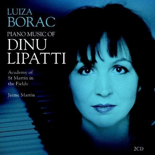 Luiza Borac, Academy Of St. Martin In The Field, Jaime Martin - Piano Music Of Dinu Lipatti (2 CD)