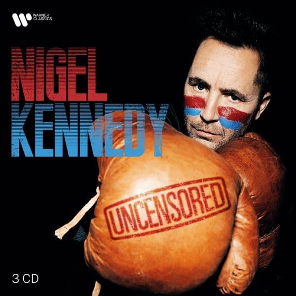 Nigel Kennedy - Uncensored (3 CD)