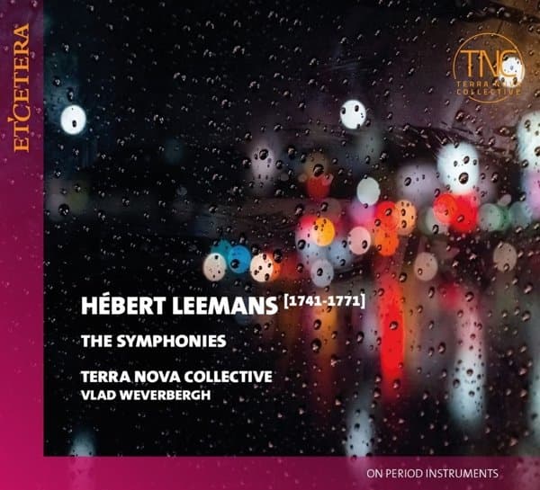 Terra Nova Collective & Vlad Weverbergh - Leemans: Six Symphonies (2 CD)