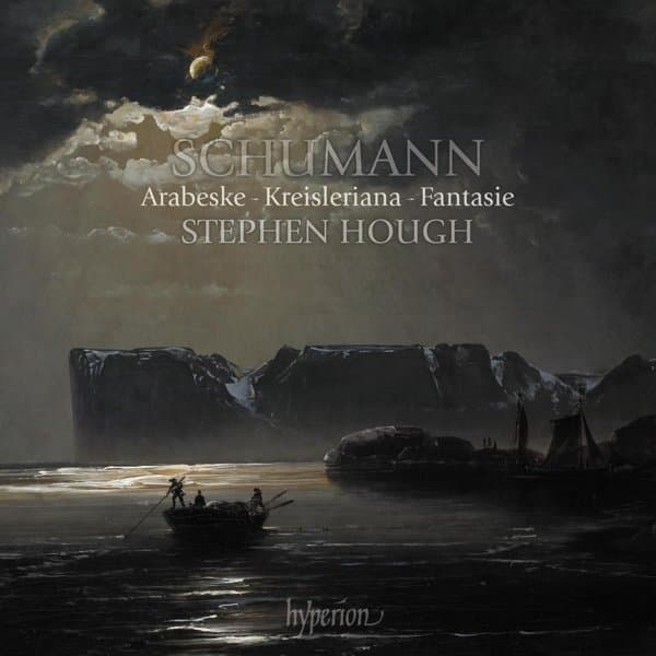 Stephen Hough - Arabeske Kreisleriana & Fantasie (CD)