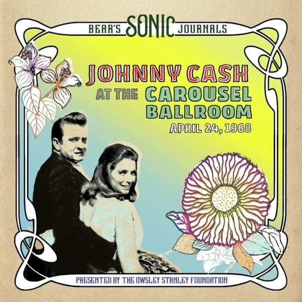 Johnny Cash - At The Carousel Ballroom - April 24, 1968 (CD)