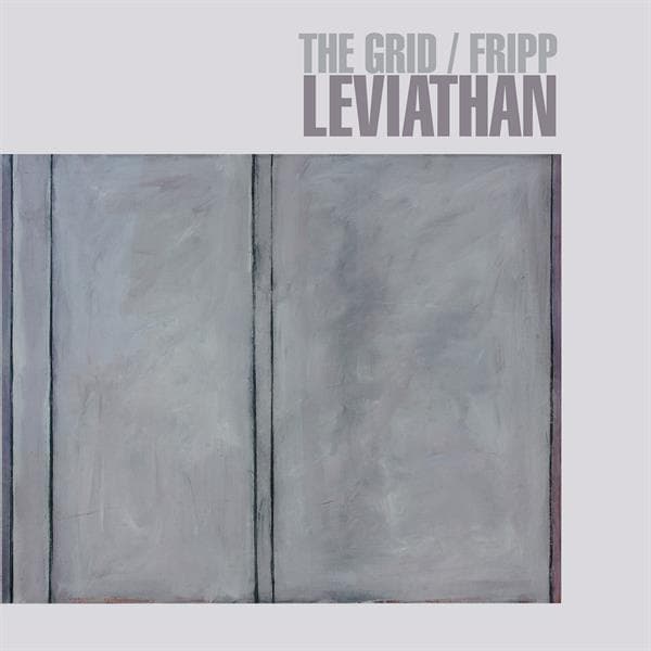 Grid/Fripp - Leviathan (LP)