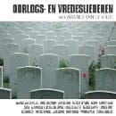 Wannes Van De Velde - Oorlogs- En Vredesliederen van Wannes Van de Velde (CD)