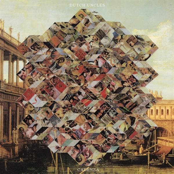 Dutch Uncles - Cadenza (LP) (Remastered)