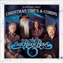 The Oak Ridge Boys - Christmas Times A-Coming