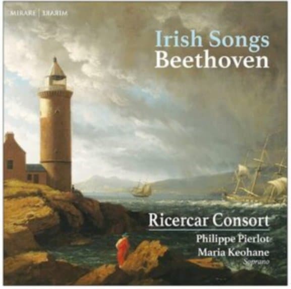 Ricercar Consort, Philippe Pierlot, Maria Keohane - Beethoven: Irish Songs (CD)