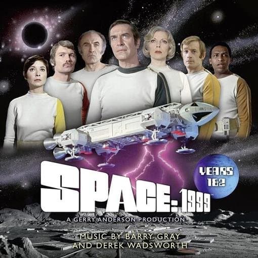 Barry Gray & Derek Wadsworth - Space:1999 Years 1 & 2 - Original Tv Soundtrack