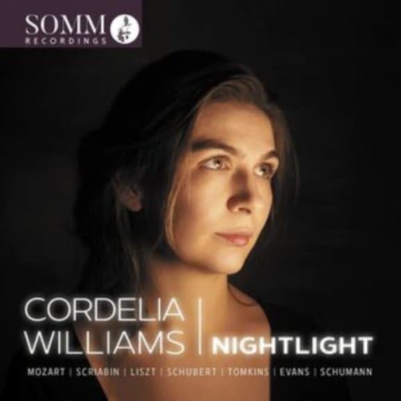 Williams - Wolfgang Amadeus Mozart / Alexander Scriabin / Franz Liszt / Franz Schubert / Thomas Tomkins / Bill Evans / Robert Schumann: Nightlight