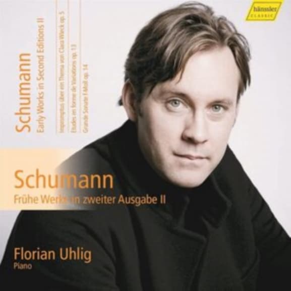 Florian Uhlig - Schumann: Frühe Werke In Zweiter Ausgabe II (CD)