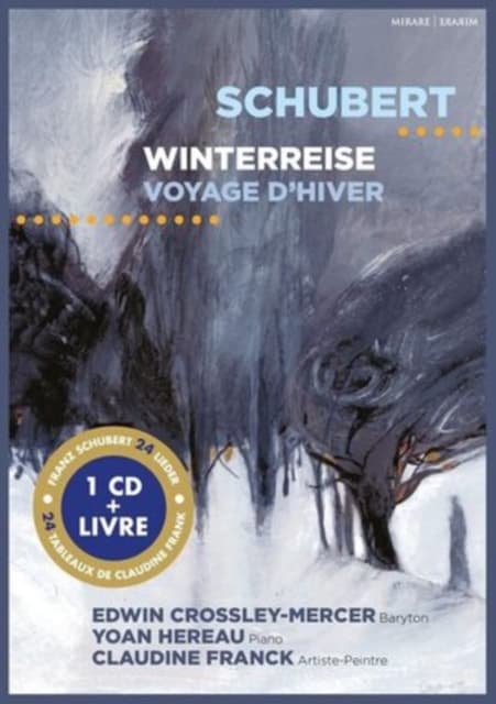 Edwin Crossley-Mercer, Yoan Hereau, Claudine Franck - Schubert: Winterreise (CD)